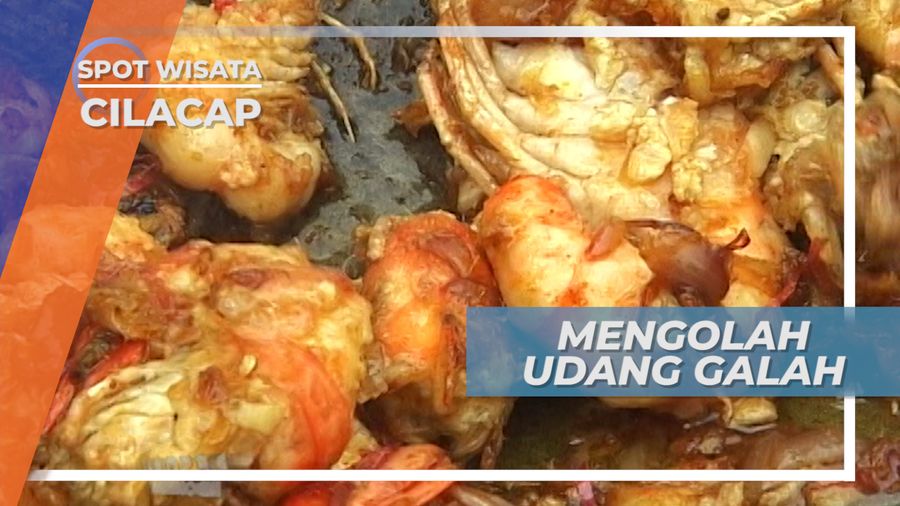 Harumnya Begitu Menggoda, Memasak Tumis Udang Galah Cilacap