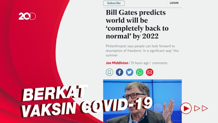 Bill Gates Prediksi Pandemi Corona Berakhir di Akhir 2022