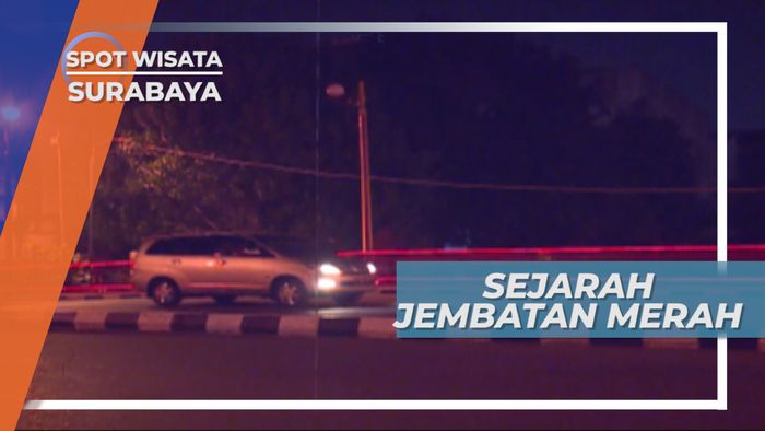 Jembatan Merah, Saksi Heroik Arek Suroboyo Melawan Penjajah