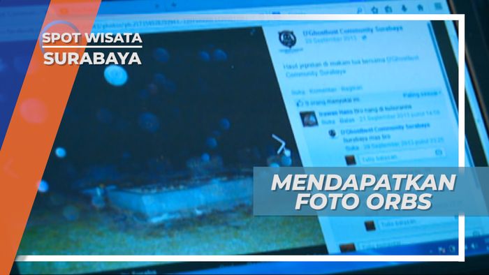 Berburu Foto Orbs Bersama Komunitas Pencari Foto Hantu Surabaya