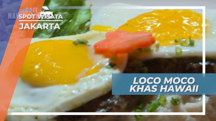Loco Moco, Makanan Khas Hawaii yang Kini Bisa Dinikmati di Jakarta