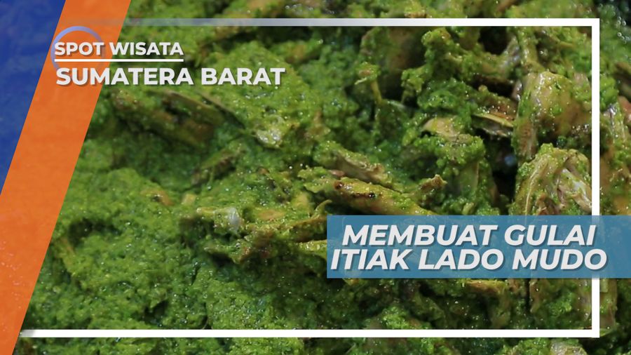 Memasak Gulai Itiak Lado Mudo, Kuliner Khas yang Menggoda, Sumatera Barat