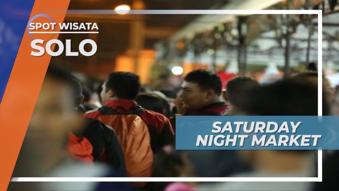 Belanja Cendera Mata, Batik, dan Jajanan Tradisional di Pasar Malam Solo
