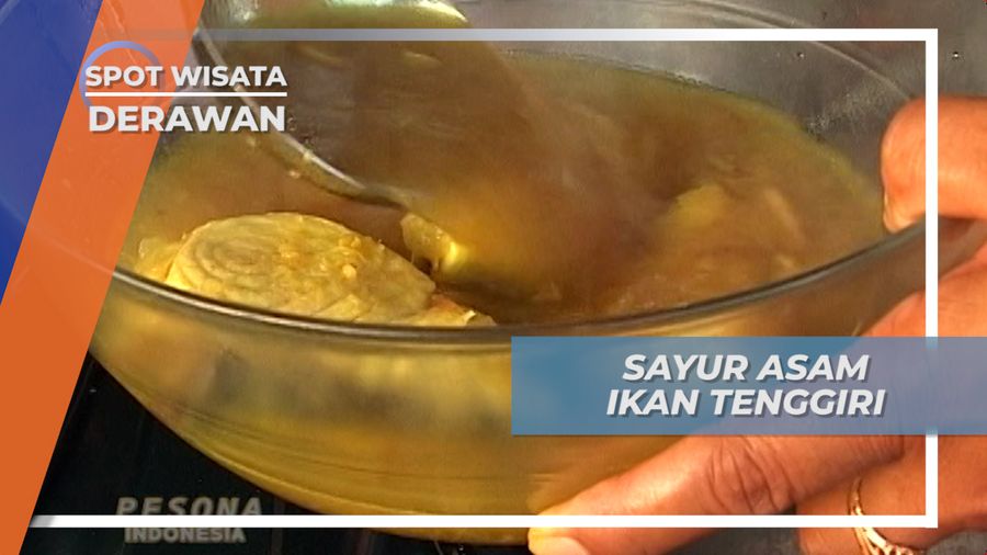 Memasak Sayur Asam Tenggiri, Kuliner Khas Kepulauan Derawan
