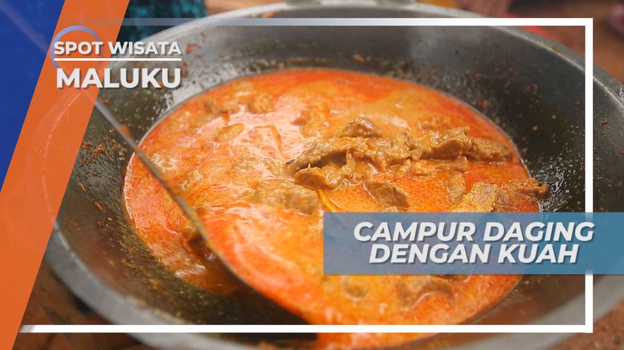 Santan Perasan Pertama, Rahasia Gurih Kuah Daging Kuliner Khas Maluku