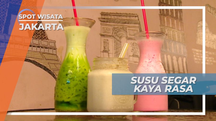 Susu Segar Aneka Rasa, Minuman Sehat Malam Hari, Jakarta