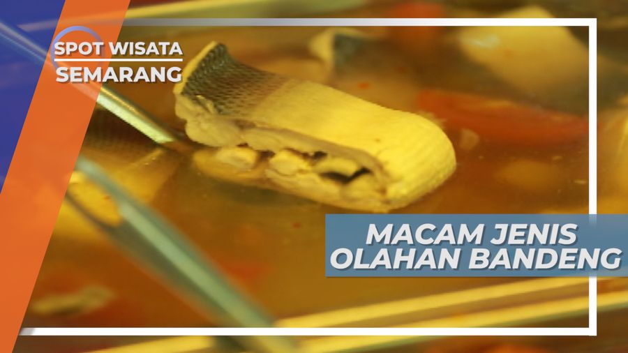 Aneka Olahan Bandeng Semarang