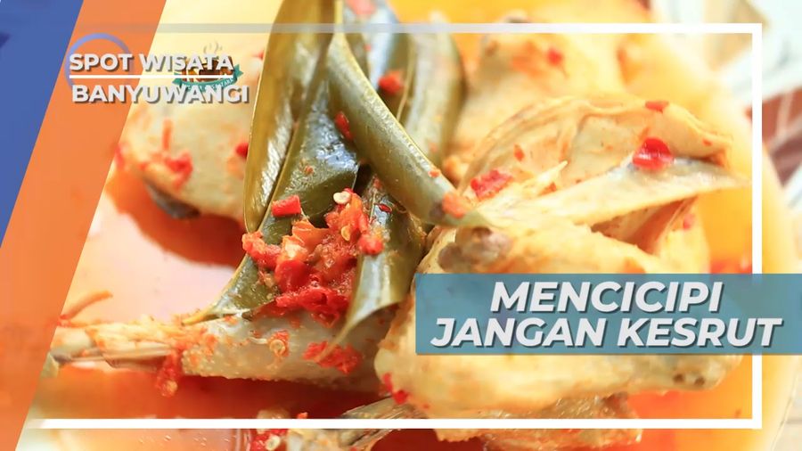 Jangan Kesrut, Kuliner Berkuah Asam Pedas Sangat Bercita Rasa Banyuwangi 