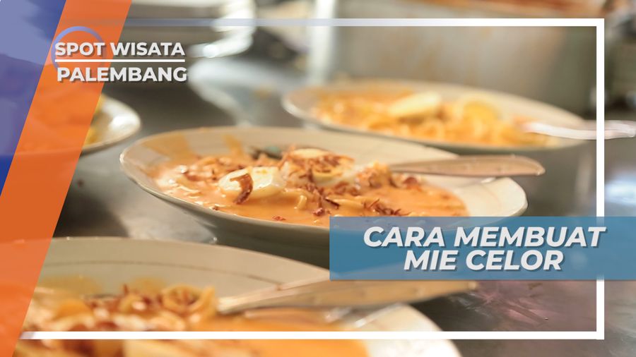 Mie Celor, Legenda Nikmat Kuliner Ilir Palembang