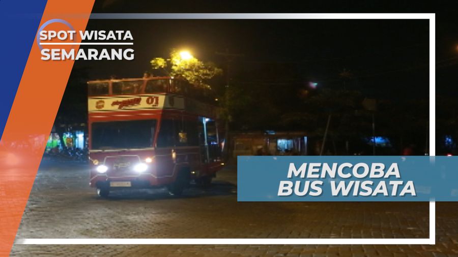 Menikmati Keindahan Kota Lama Semarang Dengan Bus Wisata