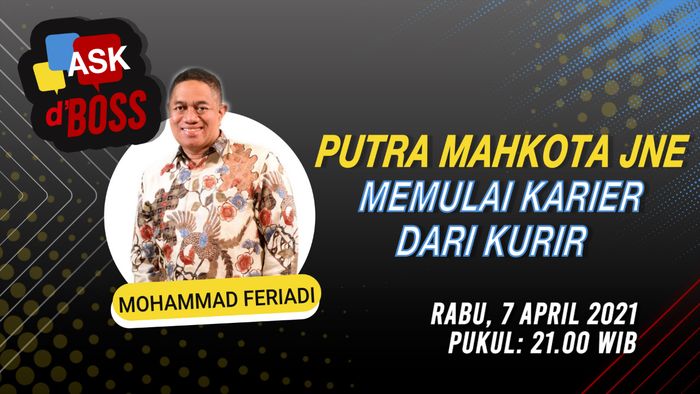 Putra Mahkota JNE Memulai Karier dari Kurir 