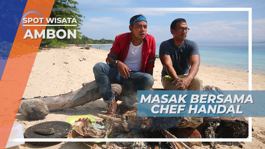 Masak Kuliner Ambon Bersama Indahnya Pantai Liang Salahutu Maluku Tengah 