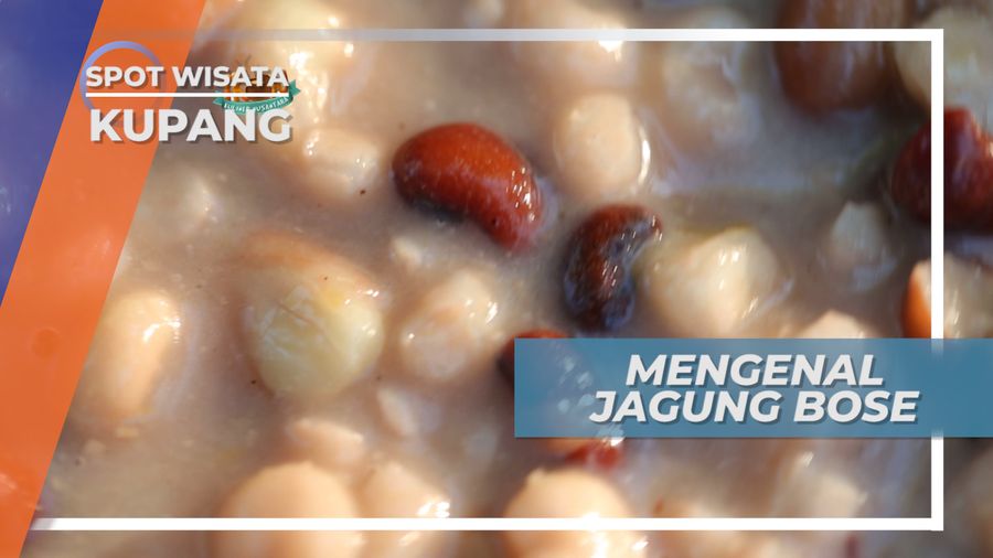 Jagung Bose, Pengganti Nasi di Kupang dan Tak Lupa Dikonsumsi dengan Ikan Teri