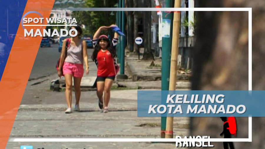 Keliling Kota Manado Sulawesi Utara