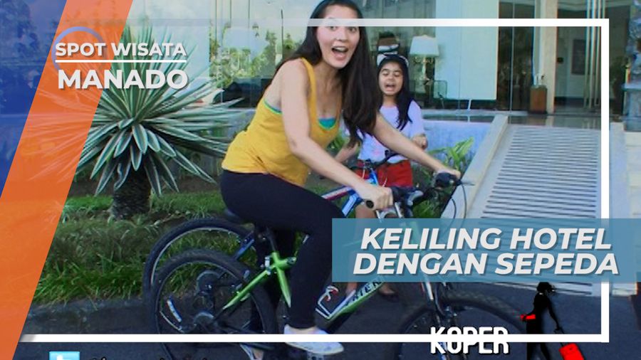 Berkeliling Hotel dengan Sepeda Sambil Berolahraga, Manado