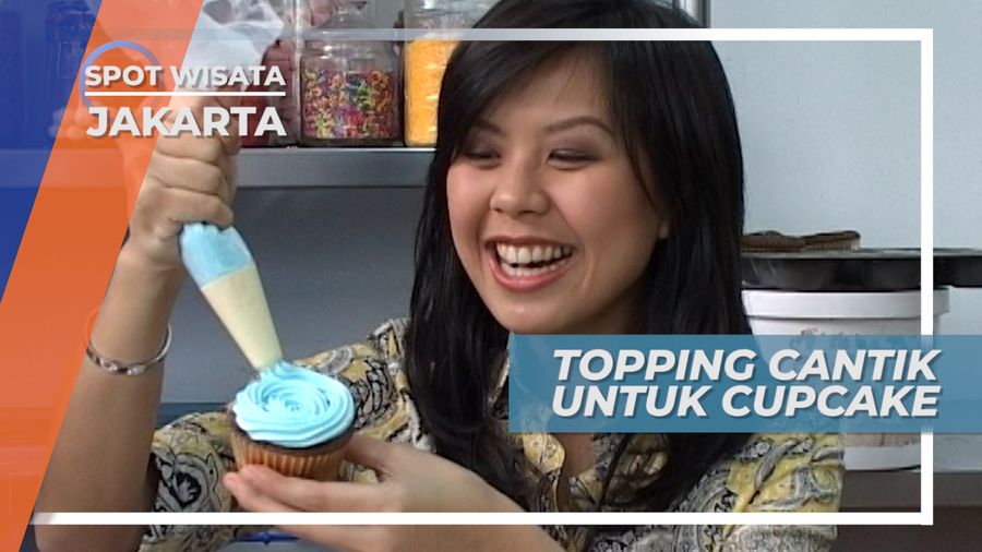 Topping Cantik, Sentuhan Akhir Pemanis Cupcake, Jakarta