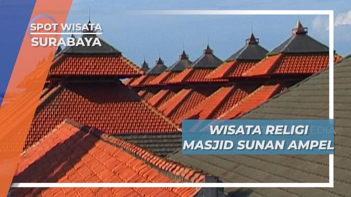 Masjid Sunan Ampel, Sejarah Penyebaran Agama Islam di Surabaya