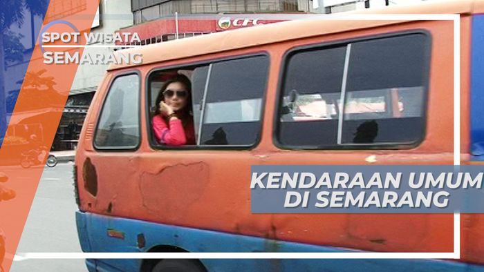 Mencoba  Sensasi Berkeliling Kota Semarang Menggunakan Angkot