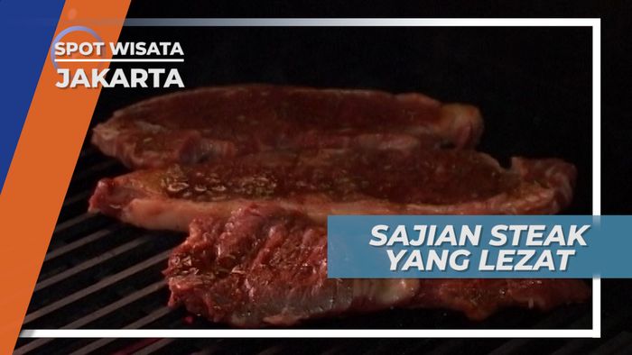 Daging yang Lembut dan Nikmat di Mulut, Steak ini Bikin Kenyang Perut, Jakarta