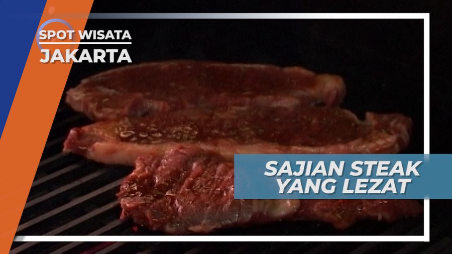 Daging yang Lembut dan Nikmat di Mulut, Steak ini Bikin Kenyang Perut, Jakarta