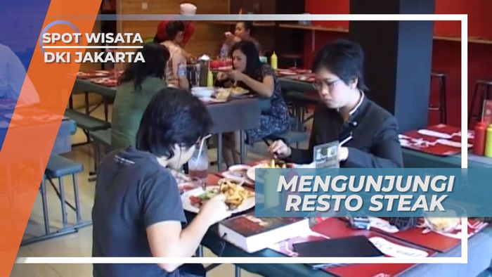 Mengunjungi Resto Steak di Bilangan Jakarta Selatan
