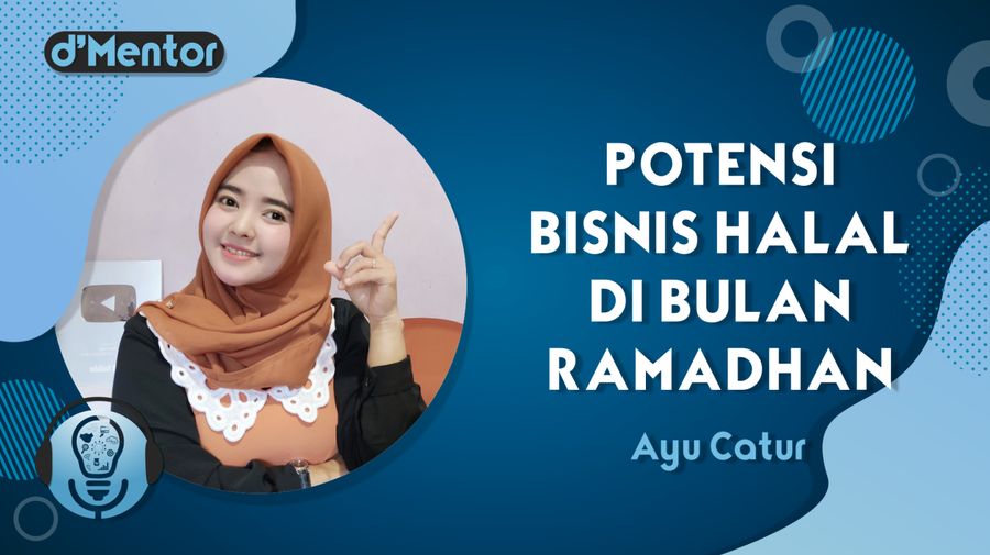 Bisnis Potensial di Bulan Ramadhan