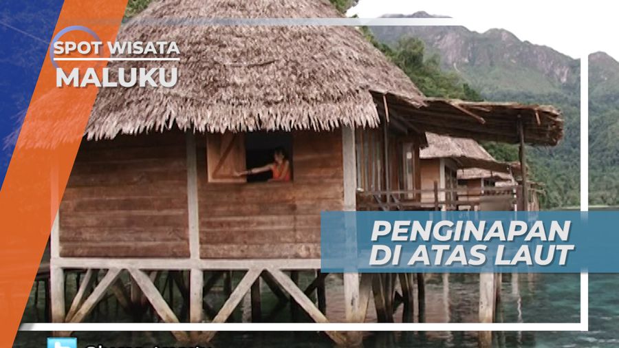Sensasi Menginap di Atas Laut Pulau Seram, Maluku