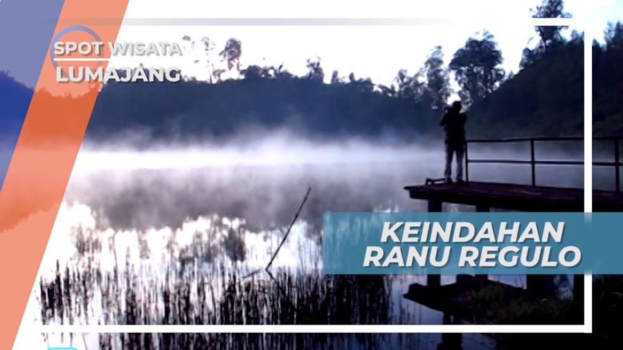 Menjemput Sunrise Didinginnya Ranu Regulo, Lumajang