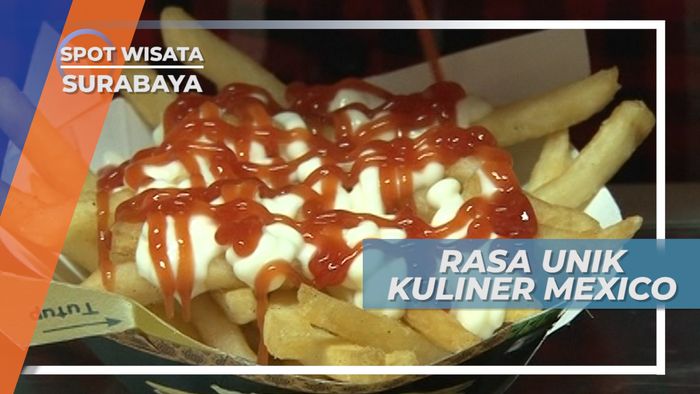 Keunikan Rasa Kuliner Mexico, Mulai Diminati di Indonesia, Surabaya