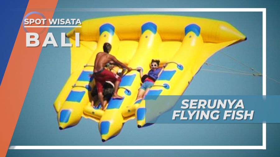 Mencoba Sensasi Flying Fish di Tanjung Benoa, Bali