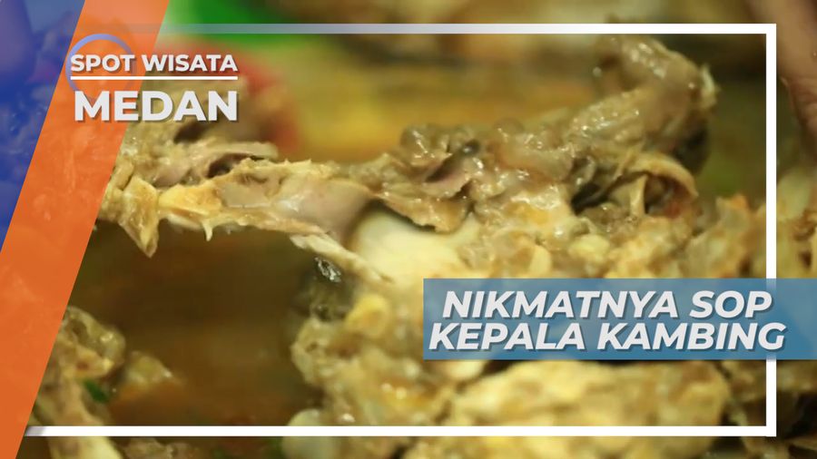 Nikmatnya Sop Kepala Kambing ala Timur Tengah Khas Medan