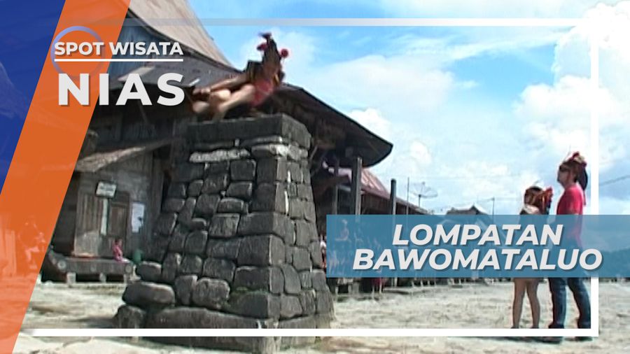 Mengunjungi Desa Bawomataluo dengan Lompat Batu Khas Nias