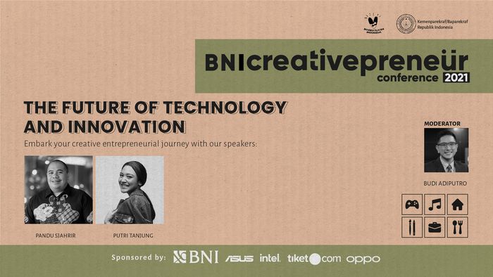 BNI Creativepreneur : The Future of Technology And Innovation