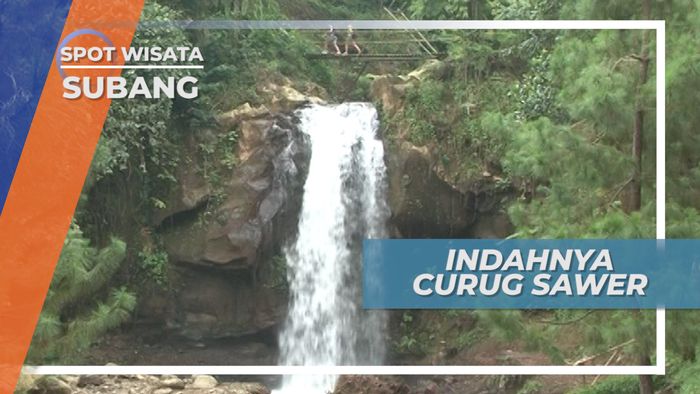 Curug Sawer, Destinasi Wisata Air Terjun yang Wajib Dikunjungi saat ke Subang