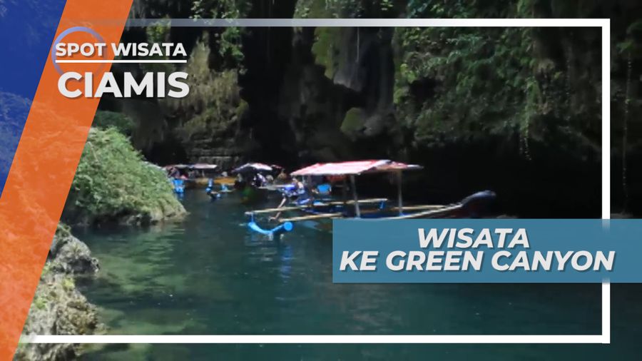 Green Canyon Indonesia, Wisata Alam yang Digemari Wisatawan, Ciamis