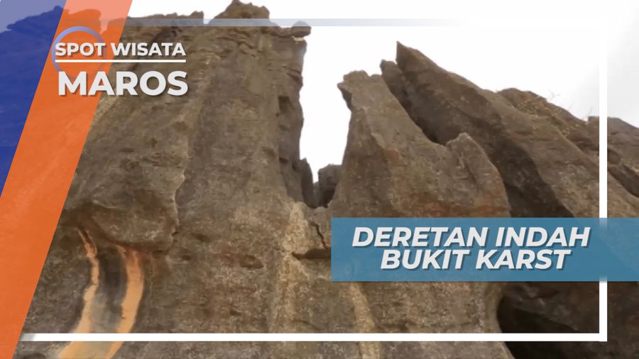 Bukit Karst, Hutan Batu yang Eksotik di Maros, Sulawesi Selatan