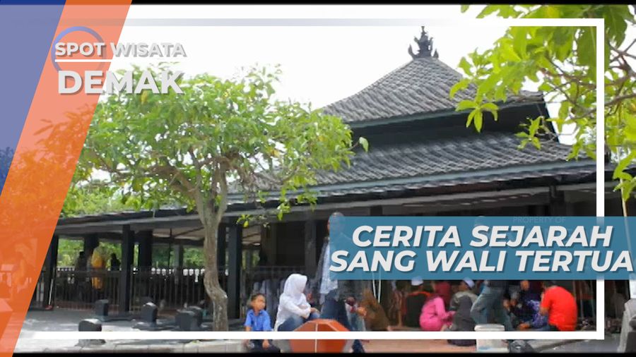 Makam Kadilangu Demak, Cerita Sejarah Sang Wali Tertua Tanah Jawa