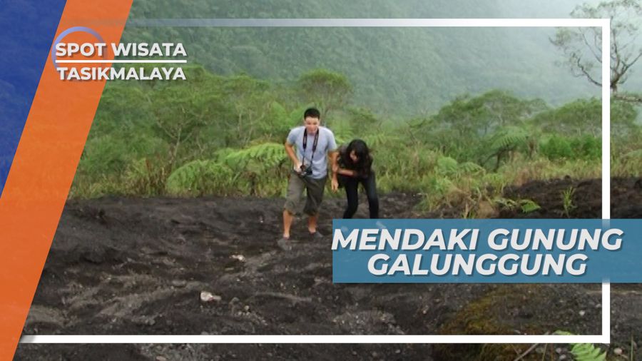 Mendaki Gunung Galunggung, Pendakian Tasikmalaya Jawa Barat