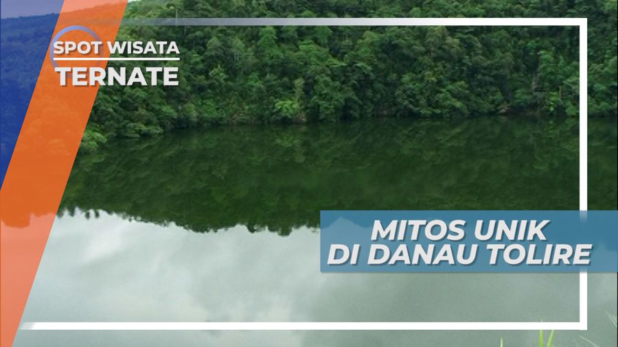 Melepar Batu Yang Tak Pernah Sampai, Mitos Unik di Danau Tolire, Ternate