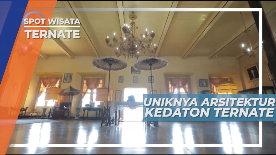 Kedaton Ternate, Bukti Keabadian Gaya Arsitektur Maluku Utara 