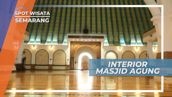 Indahnya Interior Masjid Agung Jawa Tengah, Semarang