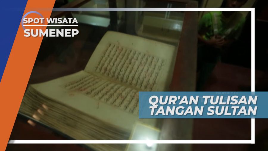 Al-Quran Berusia 2 Abad Tulisan Tangan Sultan Abdurrahman, Sumenep