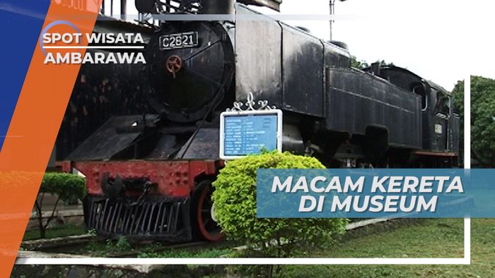 Ragam Lokomotif Tua di Museum Kereta Api Ambarawa Jawa Tengah