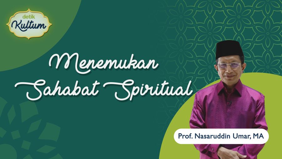Menemukan Sahabat Spiritual