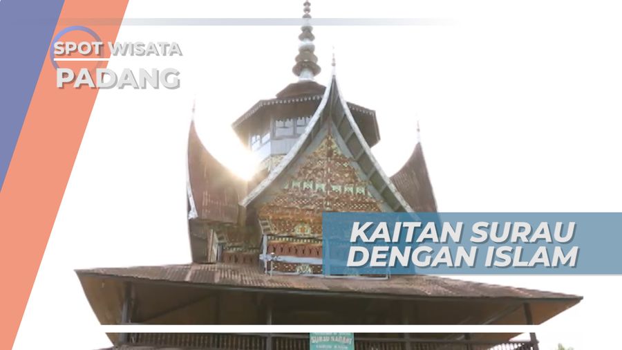 Surau Lubuk Bauk, Bagian Perkembangan Islam di Padang Sumatera Barat