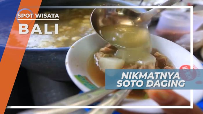 Semangkuk Soto Daging, Berselimut Hangatnya Kuah Kaldu, Bali