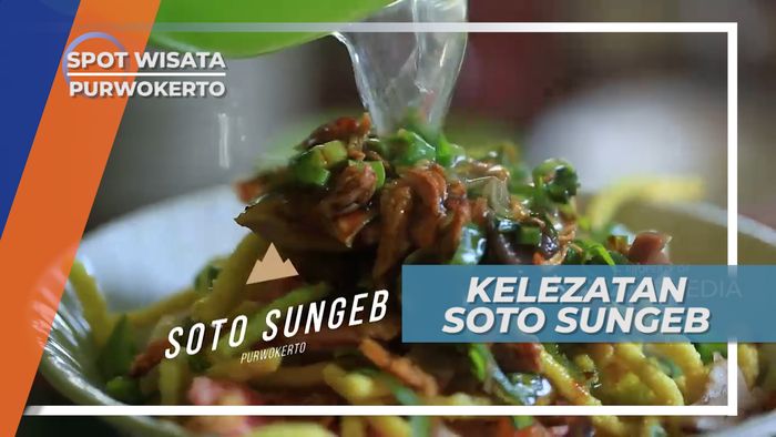 Menikmati Gurih nan Lezatnya Soto Ayam Purwokerto