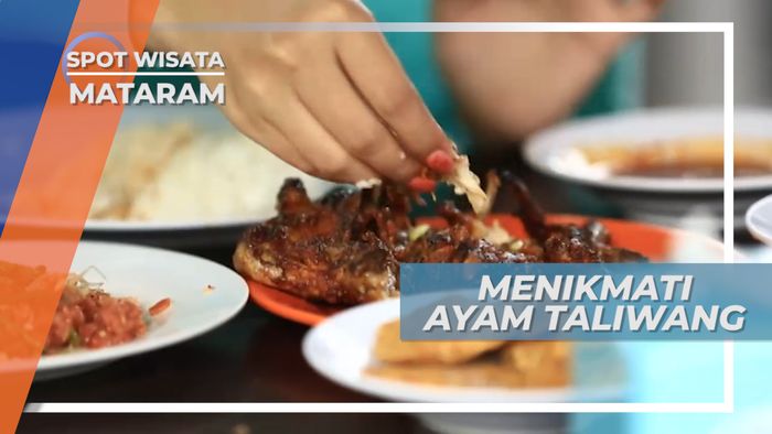 Ayam Taliwang dan Plecing Kangkung Mataram, Perpaduan Nikmat nan Memikat