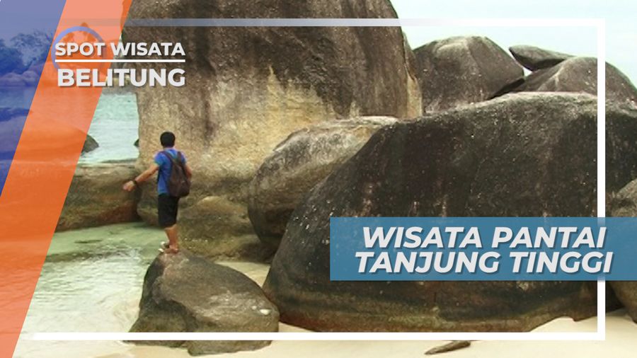 Wisata Pantai Tanjung Tinggi Belitung