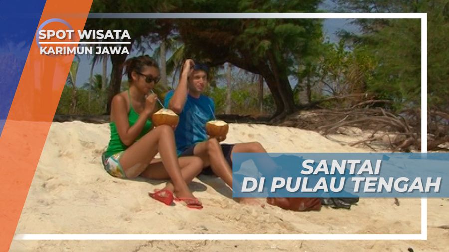 Pulau Tengah, Indahnya Karimun Jawa Bersama Kelapa Muda